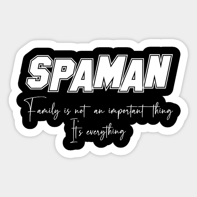 Spaman Second Name, Spaman Family Name, Spaman Middle Name Sticker by JohnstonParrishE8NYy